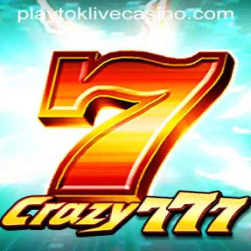 Unveiling the Thrills of Crazy777: A Playtok Adventure