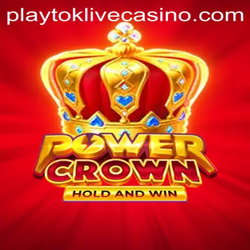 Discover the Thrills of PowerCrown: Unveiling the World of Playtok Adventure